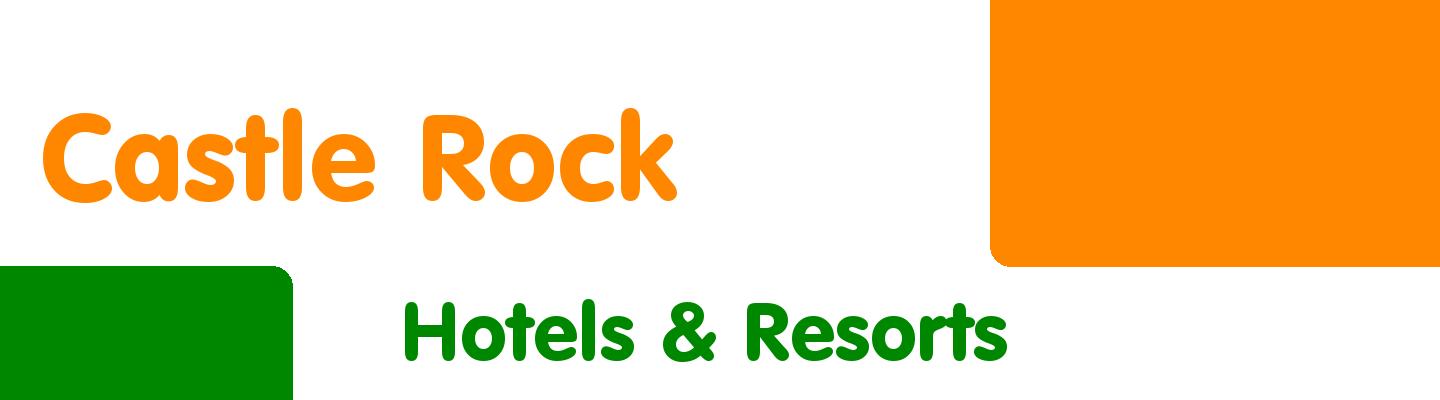 Best hotels & resorts in Castle Rock - Rating & Reviews